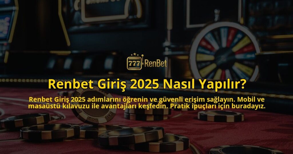 Renbet-Giris-2025-Nasil-Yapilir-overlay-1769021848.jpg
